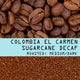 Colombia El Carmen Sugarcane Decaf Nº 77