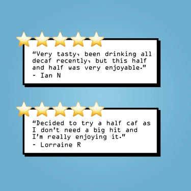 Two customer reviews appear on a blue background, each with five stars. Ian N praises the tasty RAVE COFFEE Half Caf Blend Nº 13, while Lorraine R enjoys this medium roast as she prefers less caffeine.