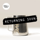 A small 350ml Rave Milk Jug from RAVE COFFEE—ideal for steaming microfoam or as a standout milk jug in your barista accessories collection—features the word LOVE partially visible, with a black banner displaying RETURNING SOON in bold white text.