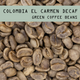 Colombia El Carmen DECAF Green Coffee Beans