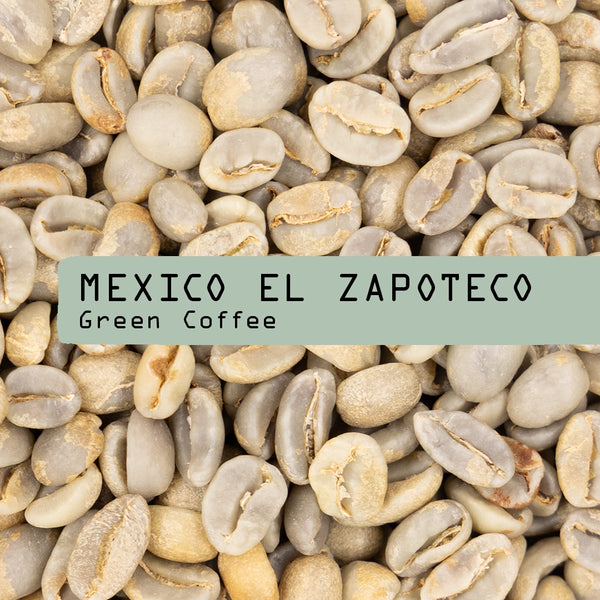 Close-up of Mexico El Zapoteco green coffee beans with a label overlay.