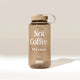 Clear water bottle with 'Not Coffee. What a shame.' text on a beige background